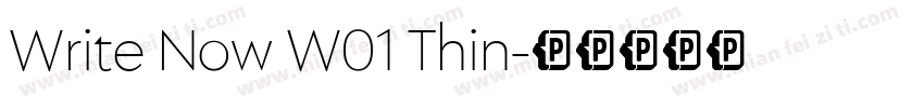 Write Now W01 Thin字体转换